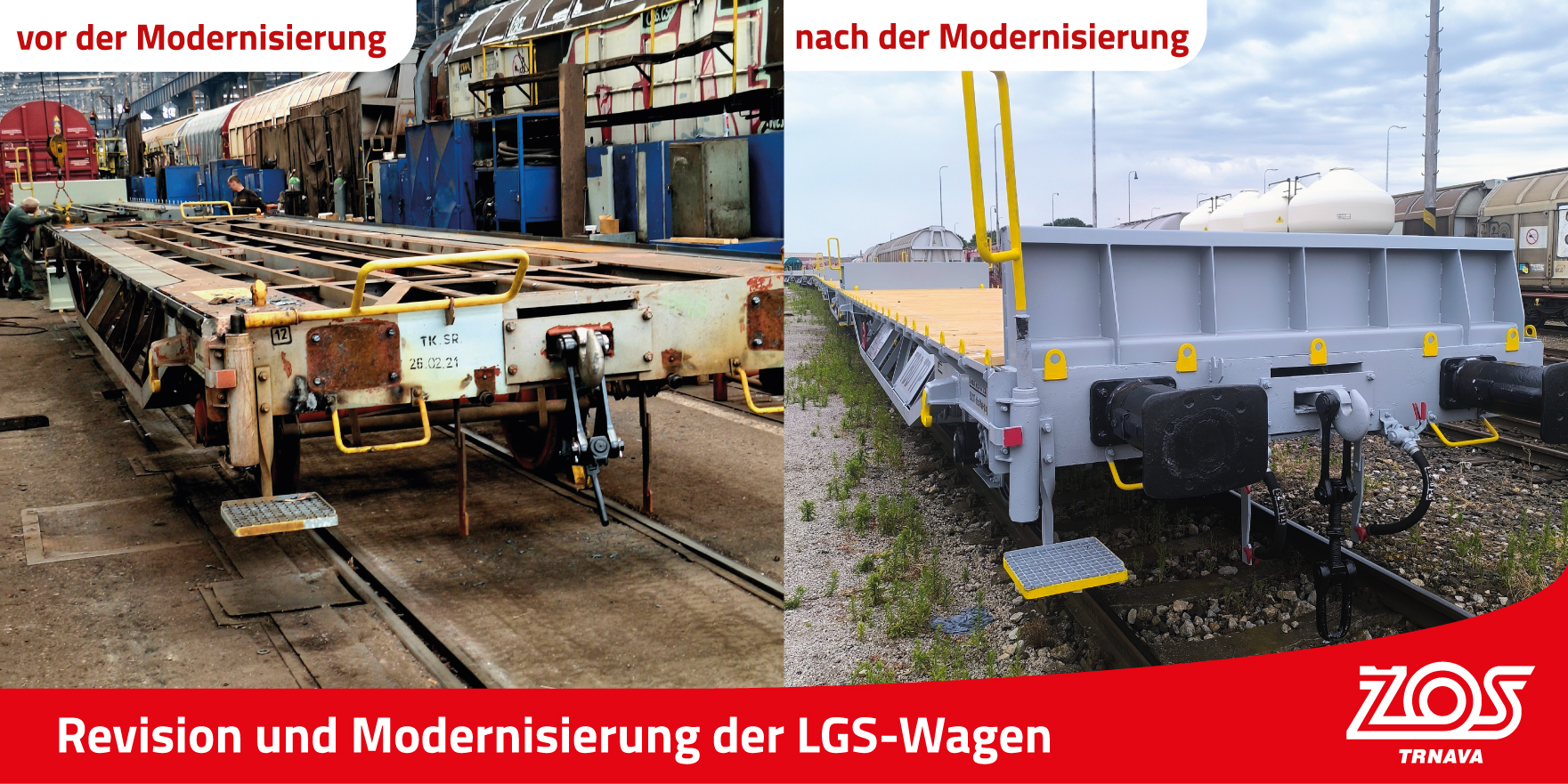 Revision und Modernisierung der LGS Wagen ZOS TRNAVA